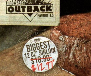 Outback’s “Biggest” 12-Ounce Steak? – Mouse Print*
